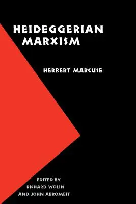 Le marxisme heideggerien - Heideggerian Marxism