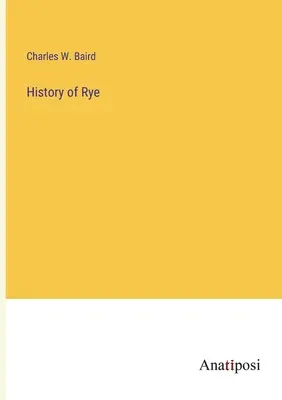 Histoire de Rye - History of Rye