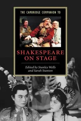 Le Cambridge Companion de Shakespeare sur scène - The Cambridge Companion to Shakespeare on Stage