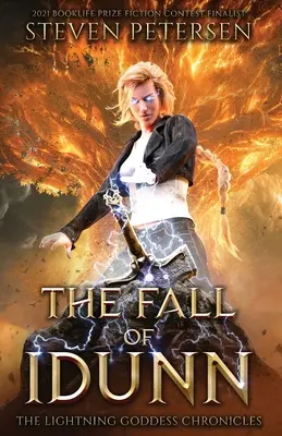 La chute d'Idunn : Les chroniques de la déesse de la foudre - The Fall of Idunn: The Lightning Goddess Chronicles