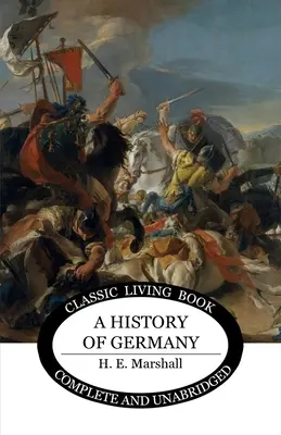 Histoire de l'Allemagne (N&B) - A History of Germany - b&w