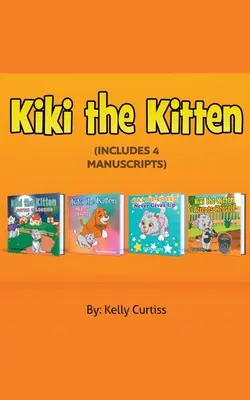 Collection de quatre livres de Kiki le chaton - Kiki the Kitten Four Books Collection