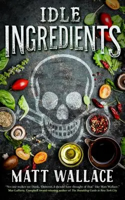 Ingrédients oisifs - Idle Ingredients