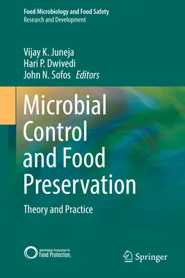 Contrôle microbien et conservation des aliments : Théorie et pratique - Microbial Control and Food Preservation: Theory and Practice