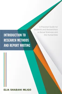 Introduction aux méthodes de recherche et à la rédaction de rapports - Introduction to Research Methods and Report Writing