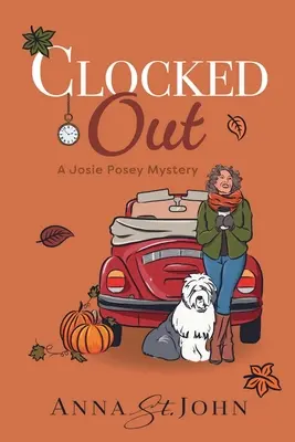 L'heure est grave : Un mystère de Josie Posey - Clocked Out: A Josie Posey Mystery