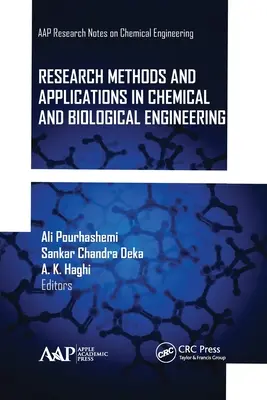 Méthodes de recherche et applications en génie chimique et biologique - Research Methods and Applications in Chemical and Biological Engineering