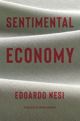 L'économie sentimentale - Sentimental Economy