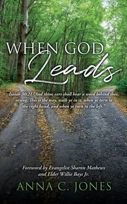 Quand Dieu nous guide - When God Leads