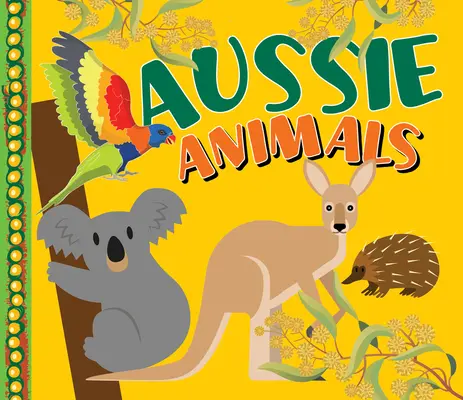 Animaux australiens - Aussie Animals