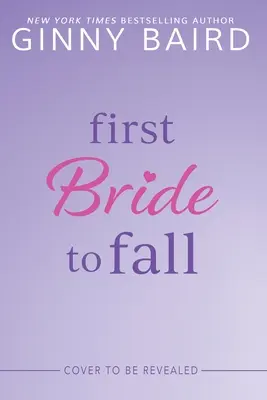 La première mariée à tomber - First Bride to Fall