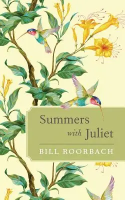 L'été avec Juliet - Summers with Juliet