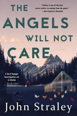 Les anges s'en moquent - The Angels Will Not Care