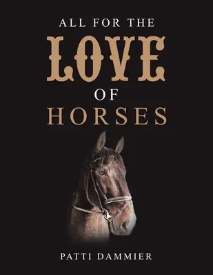 Tous pour l'amour des chevaux - All for the Love of Horses