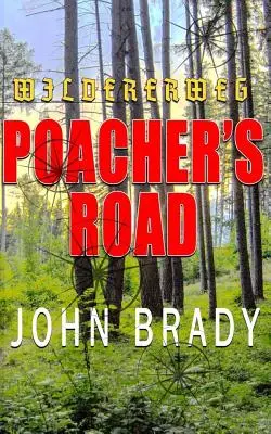 La route des braconniers - Poacher's Road