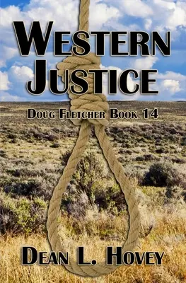 La justice de l'Ouest - Western Justice