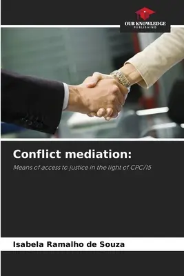 Médiation des conflits - Conflict mediation