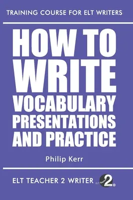 How To Write Vocabulary Presentations And Practice (Comment rédiger des présentations de vocabulaire et s'entraîner) - How To Write Vocabulary Presentations And Practice