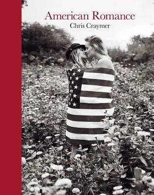 Chris Craymer : Le roman américain - Chris Craymer: American Romance