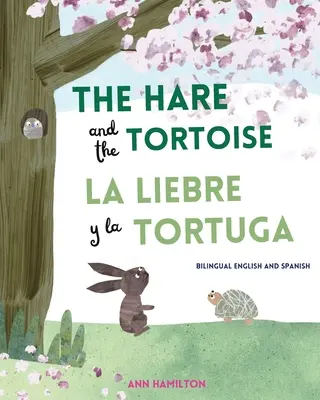 Le lièvre et la tortue / La Libre y la Tortuga - The Hare and the Tortoise / La Libre y la Tortuga