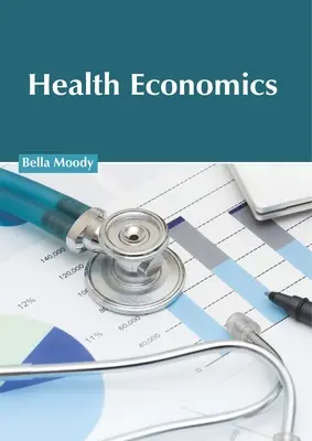 Économie de la santé - Health Economics