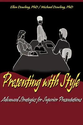 Présenter avec style : Stratégies avancées pour une présentation de qualité - Presenting with Style: Advanced Strategies for Superior Presentation