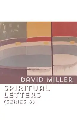 Lettres spirituelles (série 6) - Spiritual Letters (Series 6)