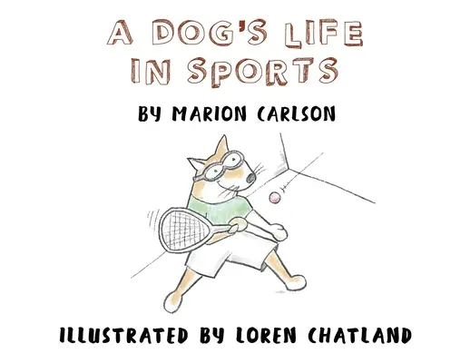 La vie d'un chien en sport - A Dog's Life in Sports