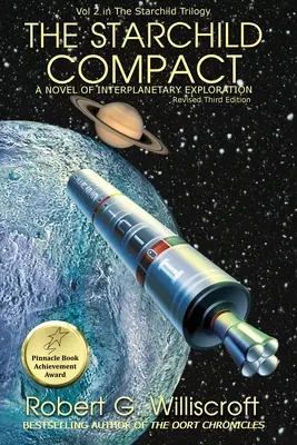 Le Pacte de l'enfant de l'étoile : Un roman d'exploration interplanétaire - The Starchild Compact: A novel of interplanetary exploration