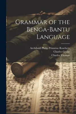Grammaire de la langue benga-bantoue - Grammar of the Benga-Bantu Language