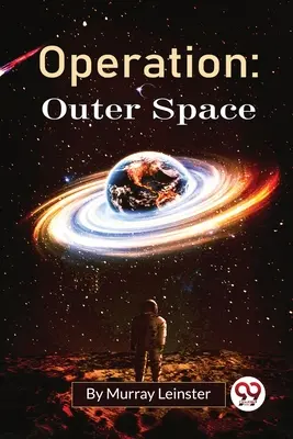 Opération : Outer Space - Operation: Outer Space