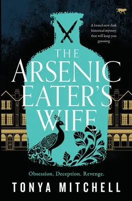 La femme du mangeur d'arsenic - The Arsenic Eater's Wife