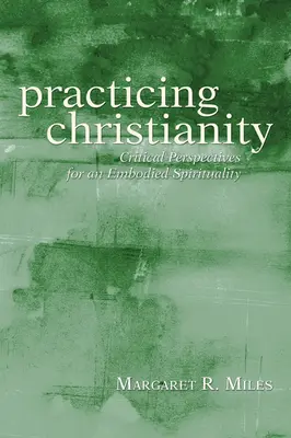 Pratiquer le christianisme - Practicing Christianity