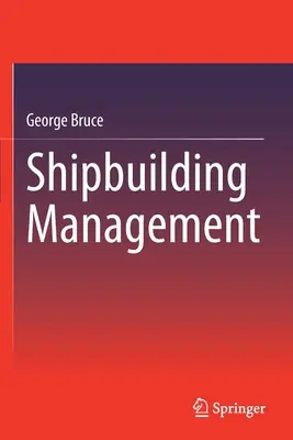Gestion de la construction navale - Shipbuilding Management