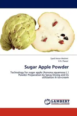 Poudre de pomme et de sucre - Sugar Apple Powder