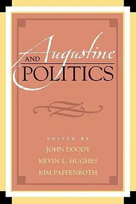 Augustin et la politique - Augustine and Politics