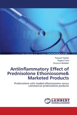 Effet anti-inflammatoire de l'éthoniosome de prednisolone& Produits commercialisés - Antiinflammatory Effect of Prednisolone Ethoniosome& Marketed Products