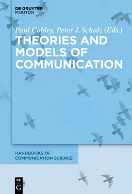 Théories et modèles de communication - Theories and Models of Communication