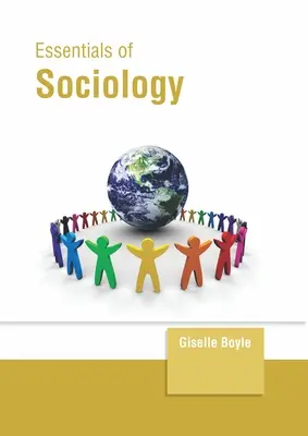L'essentiel de la sociologie - Essentials of Sociology