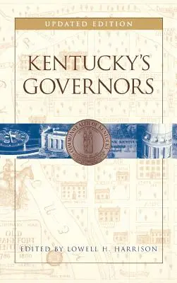 Les gouverneurs du Kentucky - Kentucky's Governors