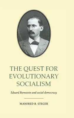 La quête d'un socialisme évolutif : Eduard Bernstein et la social-démocratie - The Quest for Evolutionary Socialism: Eduard Bernstein and Social Democracy