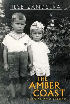 La Côte d'Ambre : Le voyage d'une famille lettone - The Amber Coast: A Latvian Family's Journey