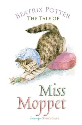 L'histoire de Miss Moppet - The Tale of Miss Moppet