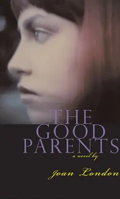 Les bons parents - The Good Parents