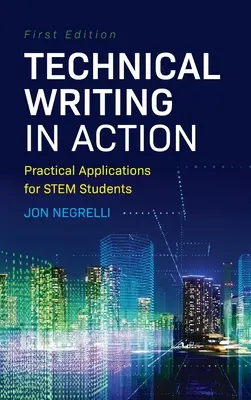 La rédaction technique en action : Applications pratiques pour les étudiants en STIM - Technical Writing in Action: Practical Applications for STEM Students