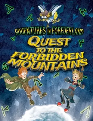 Adventures In Foreverland Limited Edition : Quête des Montagnes Interdites - Adventures In Foreverland Limited Edition: Quest to the Forbidden Mountains