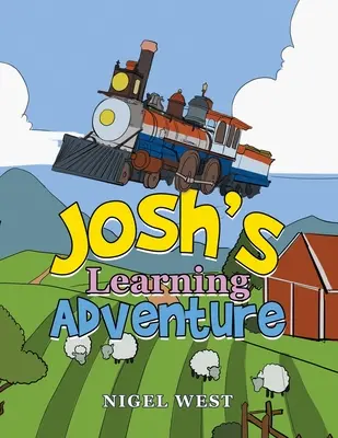 L'aventure éducative de Josh - Josh's Learning Adventure