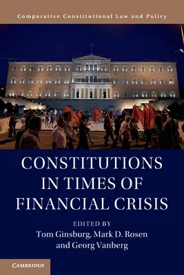 Constitutions en temps de crise financière - Constitutions in Times of Financial Crisis