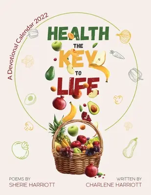 La santé, clé de la vie - Health the Key to Life