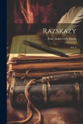 Razskazy : Izd. 3 - Razskazy: Izd. 3